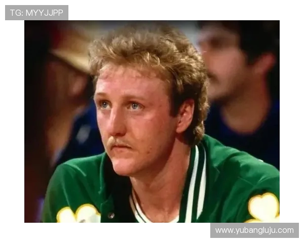 拉里伯德传奇:从篮球天才到NBA历史巨星的成长之路